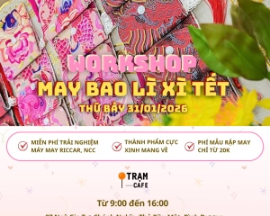 Workshop May Túi Lì Xì Tết: Trải Nghiệm May Vá Sáng Tạo Cùng Beauty Lady