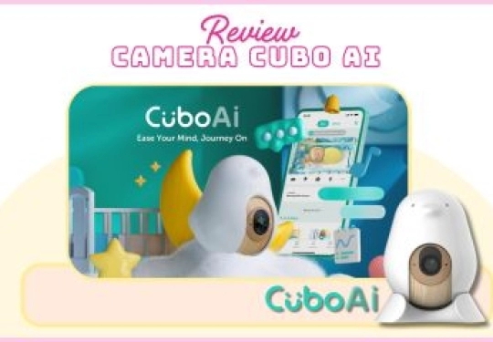 Review Camera Trông Trẻ Cubo AI: Giải Pháp Công Nghệ Bảo Vệ Giấc Ngủ Của Bé