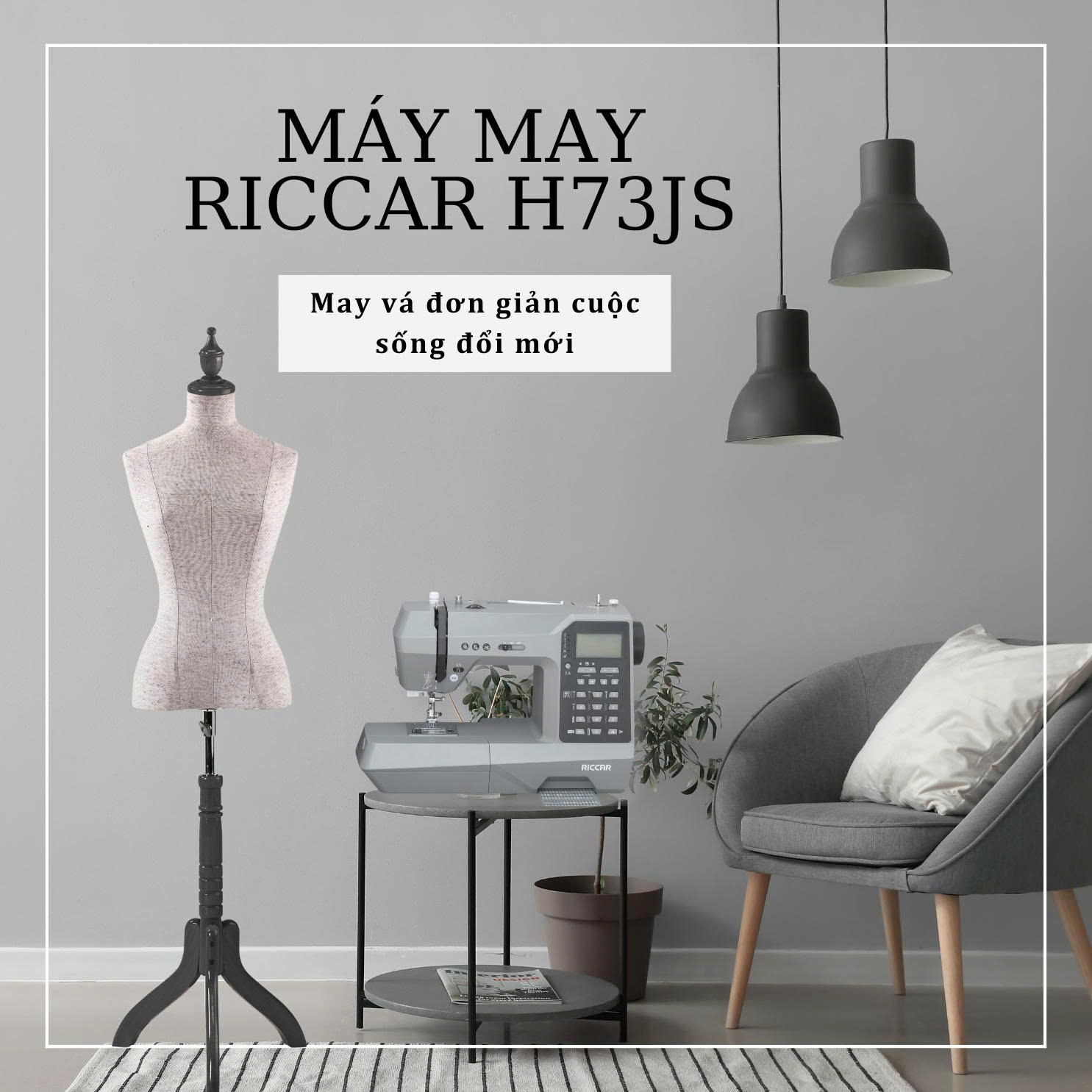 Review Máy May Gia Đình Riccar H73JS: Thiết Bị Hiện Đại May Mặc Tại Nhà